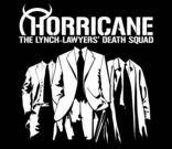 Horricane : The Lynch-Lawyers' Death Squad
